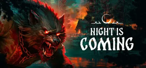 Night is Coming