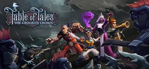 Table of Tales: The Crooked Crown
