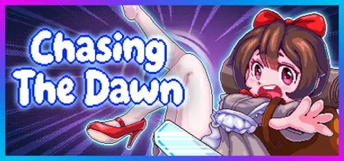 Chasing the Dawn / CTD