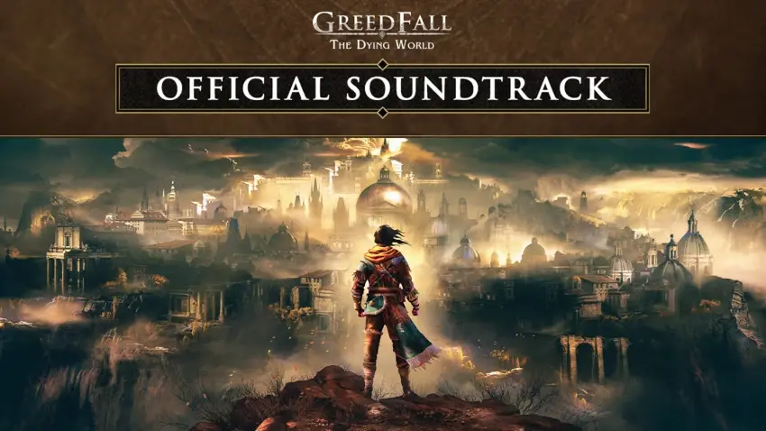GreedFall: The Dying World - Official Soundtrack — Screenshots