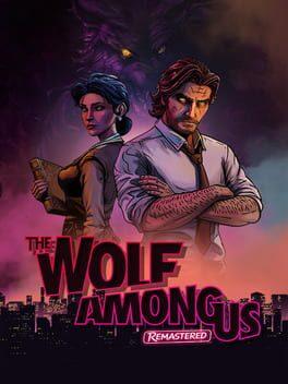The Wolf Among Us Remastered