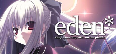 Eden*