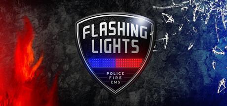 Flashing Lights: Police Fire EMS
